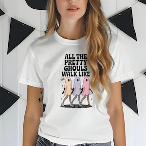 All the Pretty Ghouls T-Shirt
