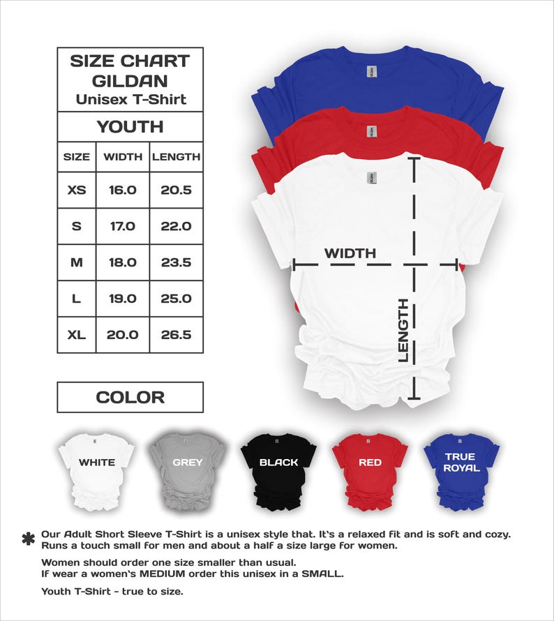 May include: A graphic showing a size chart for Gildan unisex youth t-shirts, with measurements in inches. The chart includes sizes XS to XL. Below, a color guide displays white, grey, black, red, and true royal t-shirts. Text provides sizing information.