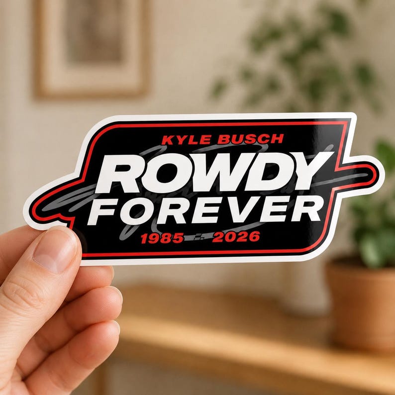 Kyle Busch Tribute Sticker, Rowdy Forever Memorial Decal, Vintage ...