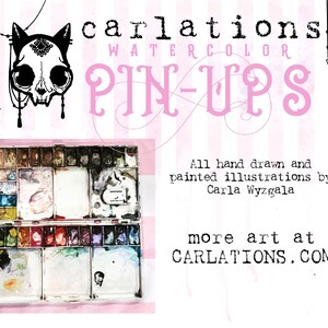 May include: The image shows a watercolour palette with a variety of colours. The text "carlations WATERCOLOR PIN-UPS" is in pink, with the text "All hand drawn and painted illustrations by Carla Wyzgala" and "more art at CARLATIONS.COM" also visible.