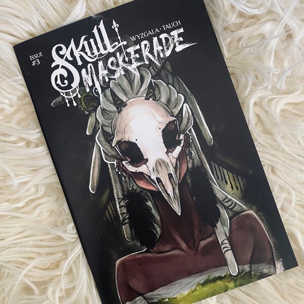 Skull Maskerade Issue 3 Watercolor Comic Macabre Gothic Fairytale Art Book by Carla Wyzgala and Justin Tauch