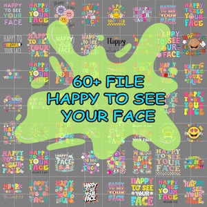 60+ Happy To See Your Face Png Bundle, Happy To See Your Face Png Bundle, Retro Groovy Png, First Day Of School Png, Back to School Png