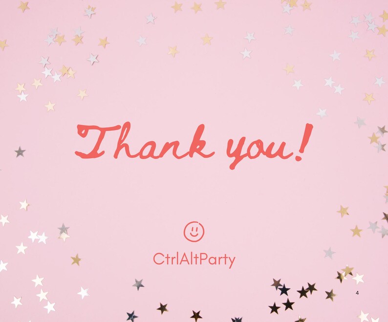 May include: A pink background with scattered gold, silver, and black star-shaped confetti. The words "Thank you!" are written in red script. Below the text is a smiling face icon and the text "CtrlAltParty".