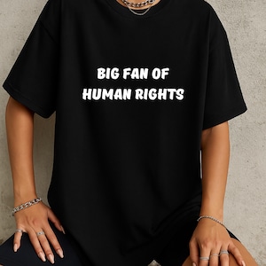 Human Rights Activist Tee: Equality, Social Justice - Comfort Colors