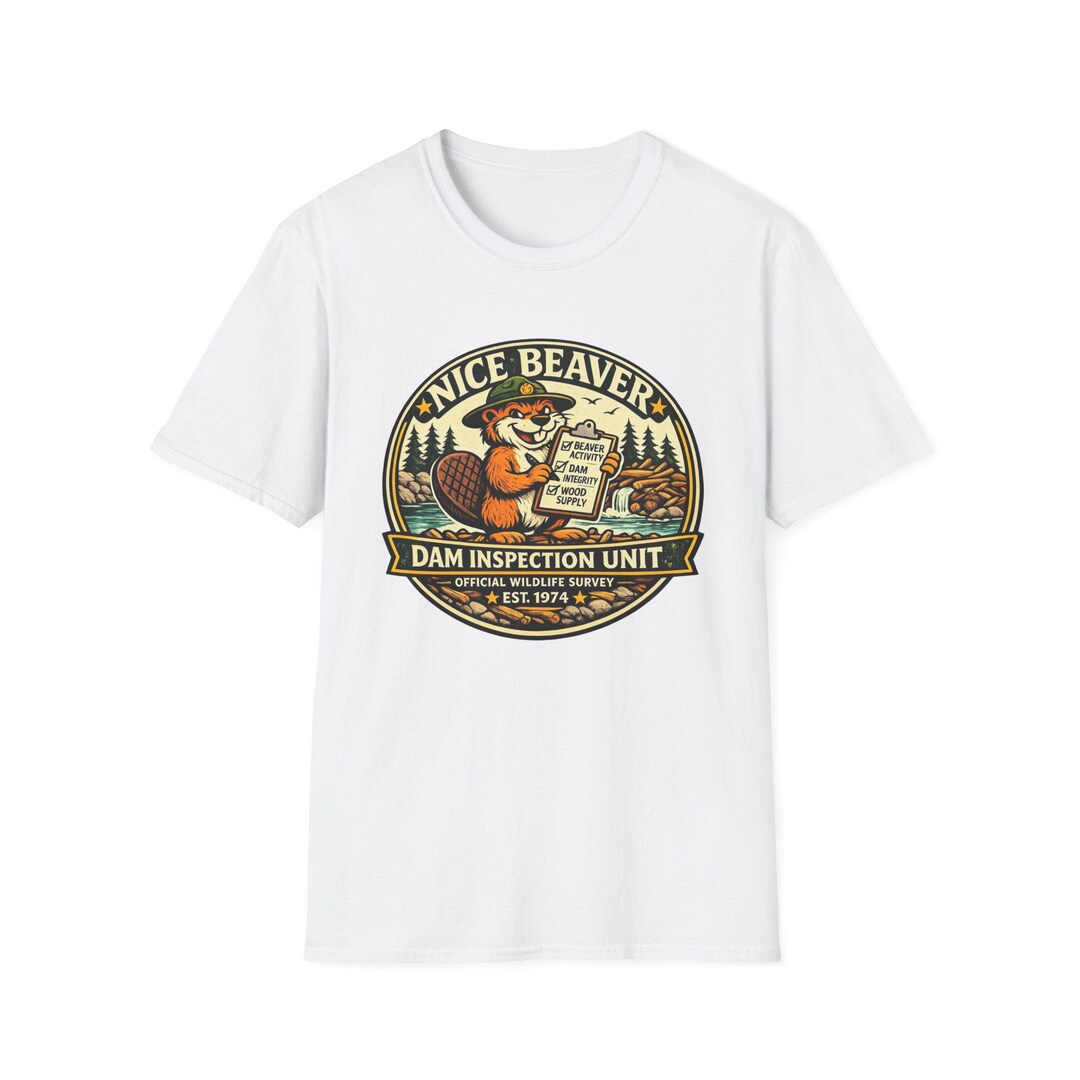 Dam Inspection Unit Beaver T-shirt, Wildlife Humor Ranger Badge Tee - Etsy