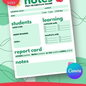 Può includere: Un modulo di rapporto per insegnante supplente bianco con testo e accenti verdi. Il documento include sezioni per note, informazioni sugli studenti, lavoro completato e incompleto, e una sezione pagella con valutazioni per il comportamento.