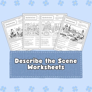 May include: Four black and white educational worksheets titled Describe the Scene, each featuring a unique line art illustration of a different setting including a pirate island, scouts in a forest, a playground, and a castle with a list of questions.