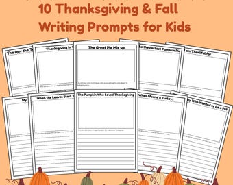 Thanksgiving Writing Prompts for Kids | Fall Creative Writing Pack | 10 Printable Pages
