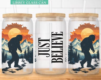 Bigfoot 16oz Glass Can Wrap Bigfoot Believer Libbey Glass Can Wrap Sasquatch Sublimation Design for Sipper Glass 16oz Yeti Tumbler Wrap Png
