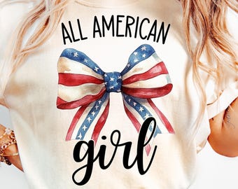 All American Girl PNG Garota Patriótica Png Vermelho Branco e Azul Png Design de Camisa Patriótica para Mulheres Coquete Americana Png América Sublimação