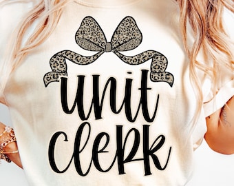 Unit Clerk PNG Coquette Bow Unit Clerk Png Leopard Print Medical Office Assistant Team Shirts Png Trendy Unit Clerk Png Digital Download