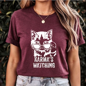 Karma Is A Cat Inspired shirt, Karma shirt, In My Cat Era Shirt, Cat Lovers Shirt Gift, Concert Clothing, Cat Mom Shirt