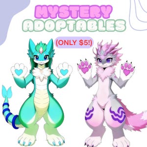 May include: Illustration of two anthropomorphic creatures. One is teal and green with heart-shaped paw pads. The other is gray and pink with heart-shaped paw pads. Text above reads "MYSTERY ADOPTABLES" and "(ONLY $5!)".