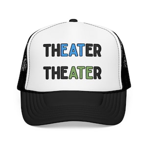 Embroidered Trucker Hat: &quot;Eat/Ate&quot; Theatre Actor Gift, Rehearsal Drama Accessory