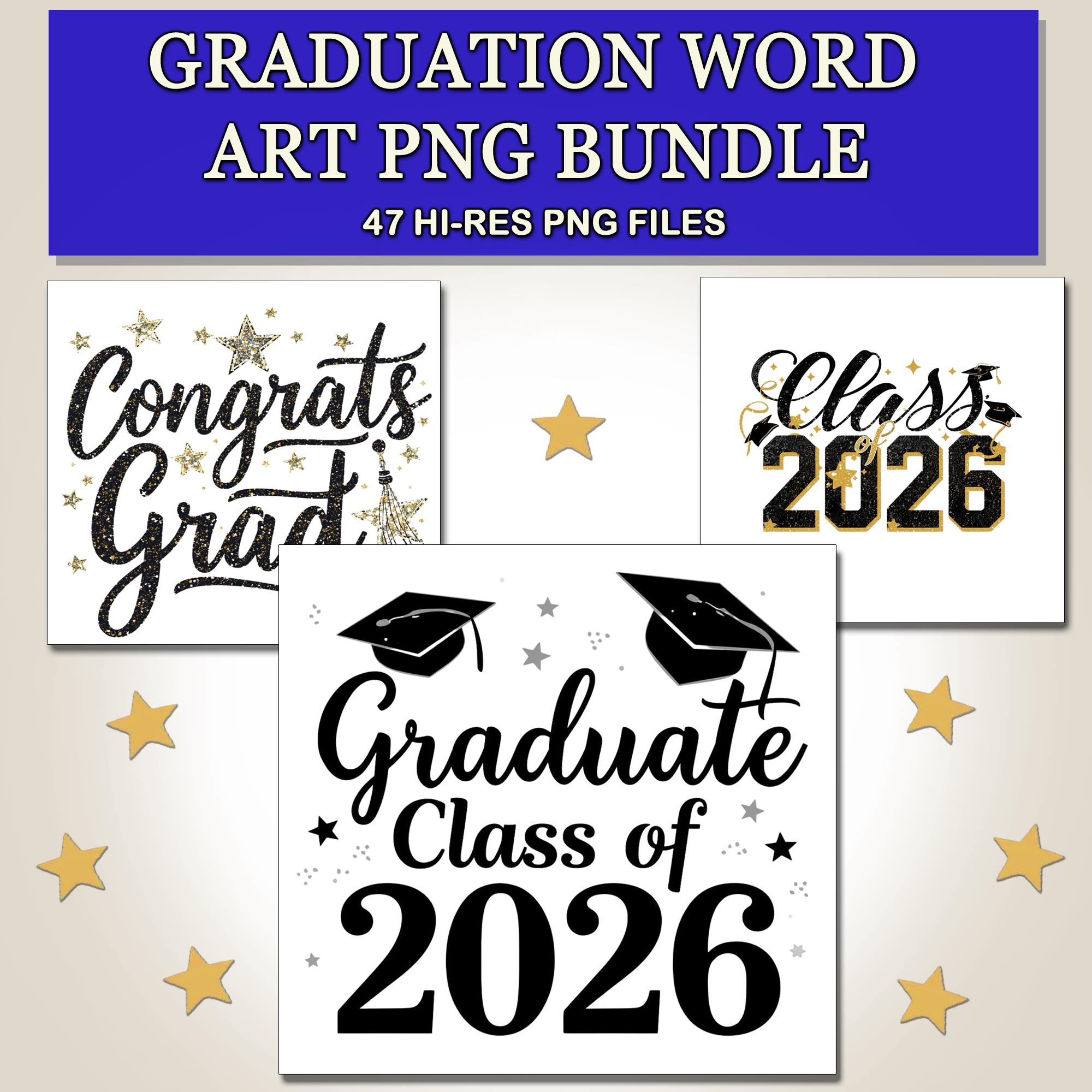 Grad Words Graduation Word Art PNG Bundle – 47 Class of 2026 Titles, Congrats Grad ...