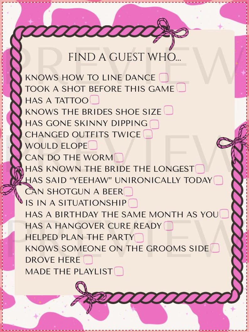 May include: A pink and white bachelorette party game card with a decorative rope border and bow accents. The text reads "Find a Guest Who..." followed by various fun prompts for guests to complete.