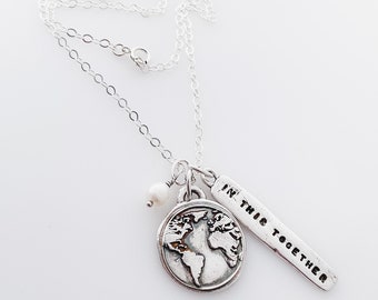 CAUSES ~ Fine Silver Pendant with In This Together (can be customized) pendant and sterling silver chain.  Made to Order.