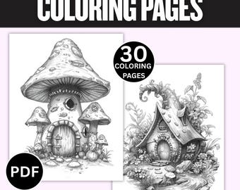 Fantasy Houses Coloring Book • 30 Whimsical Cottage & Mushroom Home Pages (Printable PDF)