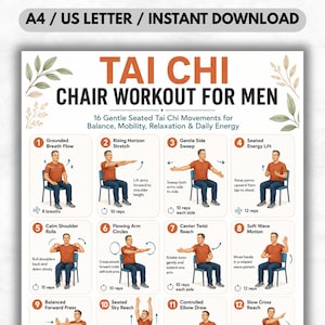 Puede incluir: Una guía imprimible de ejercicios de Tai Chi en silla para hombres. La guía presenta 12 ejercicios ilustrados con instrucciones para el equilibrio, la movilidad, la relajación y la energía diaria. El título está en letras naranjas grandes, con el texto "A4 / US LETTER".