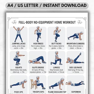 May include: A printable full-body no-equipment home workout guide. The guide features illustrations of exercises like jumping jacks, high knees, butt kicks, mountain climbers, squats, glute bridge, lunges, side leg raises, push-ups, triceps dips, plank shoulder taps, and superman.