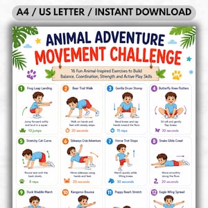 Op de afbeelding: Een kleurrijke print met de "Animal Adventure Movement Challenge" met 16 dierge&iuml;nspireerde oefeningen. Bevat illustraties en instructies voor elke oefening, zoals Frog Leap Landing en Bear Trail Walk. De poster is ontworpen voor het opbouwen van evenwicht, co&ouml;rdinatie en kracht.