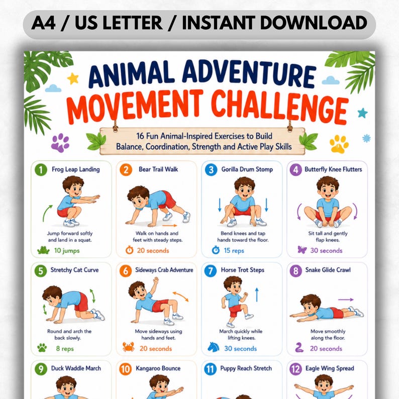 Op de afbeelding: Een kleurrijke print met de "Animal Adventure Movement Challenge" met 16 dierge&iuml;nspireerde oefeningen. Bevat illustraties en instructies voor elke oefening, zoals Frog Leap Landing en Bear Trail Walk. De poster is ontworpen voor het opbouwen van evenwicht, co&ouml;rdinatie en kracht.
