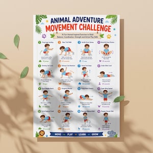 Op de afbeelding: Een kleurrijke poster getiteld "Animal Adventure Movement Challenge" met 16 dierlijk ge&iuml;nspireerde oefeningen voor kinderen. De poster bevat illustraties van kinderen die elke oefening demonstreren, met instructies en tijdsduren. De poster staat op een beige achtergrond.