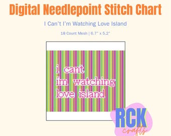 I Can’t I’m Watching Love Island Nadelspitze Digitale Stichvorlage PDF