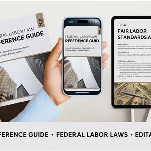 May include: Image of a Federal Labor Law Reference Guide, a smartphone, and a tablet displaying legal documents. The guide and phone show the title "Federal Labor Law Reference Guide". The tablet displays "FLSA Fair Labor Standards Act".