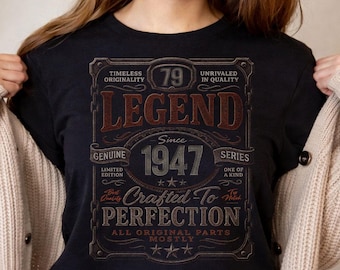 Vintage Legend Since 1947 Birthday Shirt, 79th Aged To Perfection Tee