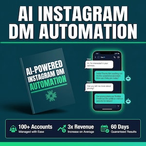 May include: An advertisement for AI Instagram DM automation. The image features a book titled "AI-POWERED INSTAGRAM DM AUTOMATION", a smartphone displaying a chat, and icons indicating benefits like increased revenue and guaranteed results.