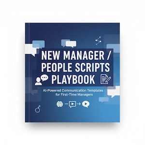 以下が含まれることがあります： グラデーションブルーの背景に「NEW MANAGER / PEOPLE SCRIPTS PLAYBOOK」というタイトルの本。表紙には吹き出しとアイコンが含まれています。「AI-Powered Communication Templates for First-Time Managers」というテキストも表示されています。