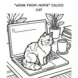 May include: A black and white line art coloring page featuring a calico cat sitting on a laptop keyboard. The screen displays the text I and a cursor. Nearby are a potted plant, a coffee mug on a coaster, and a stack of books on a desk.