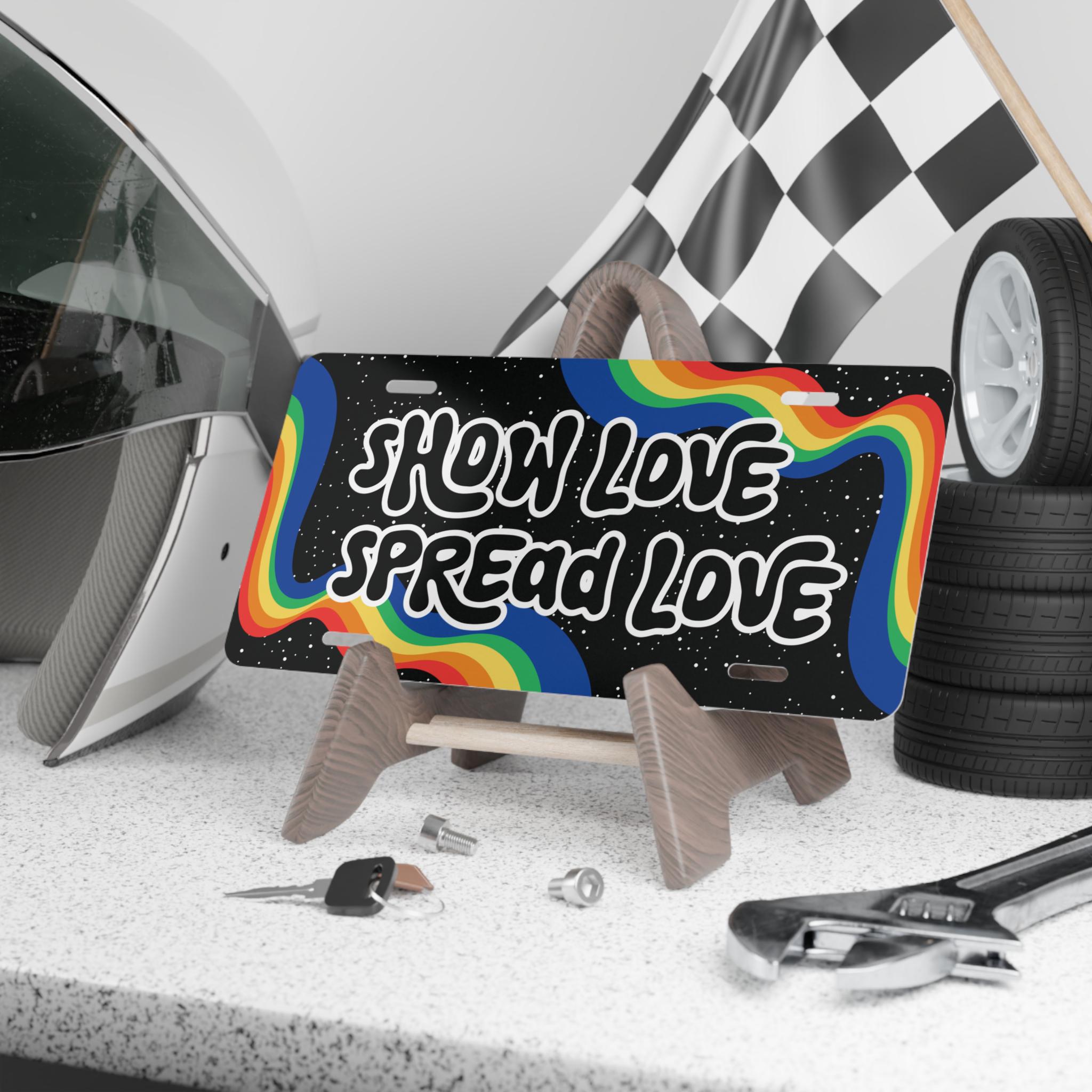 Show Love Spread Love Griz Front License Plate | Rainbow Vanity
