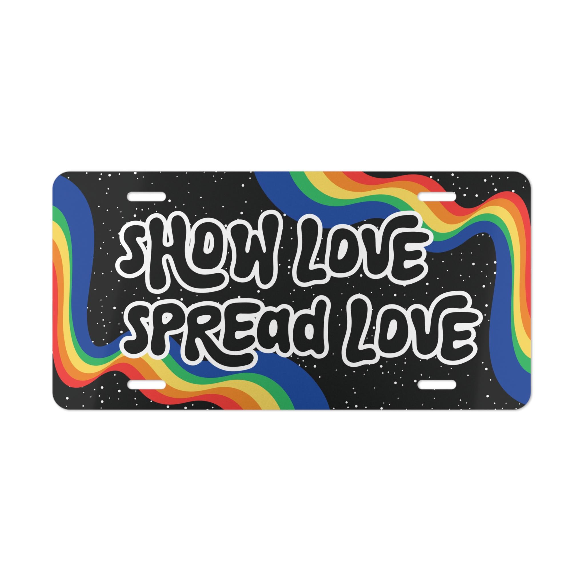 MV% LOVEプレート Show Love Spread Love Griz Front License Plate | Rainbow Vanity