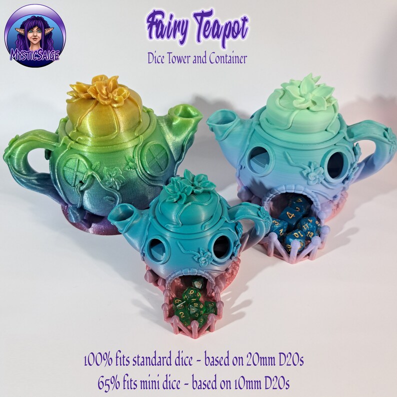 May include: A teal, green, and yellow 3D printed teapot with a flower on top. The teapot is a dice tower and container. The text "Fairy Teapot" and "Dice Tower and Container" is above the teapot. The text "100% fits standard dice - based on 20mm D20s" and "65% fits mini dice - based on 10mm D20s" is below the teapot.
