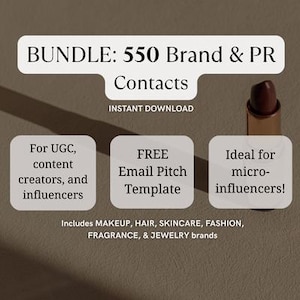 BUNDLE: Beauty Brands PR Contact List for UGC, Influencers, and Content Creators | Email Contacts for Makeup, Fashion, Skincare, Jewelry