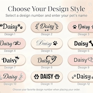 May include: A graphic showcasing 12 design options for pet name tags. Each design features the name "Daisy" with various decorative elements like paw prints, hearts, and crowns. The text "Choose Your Design Style" is at the top.