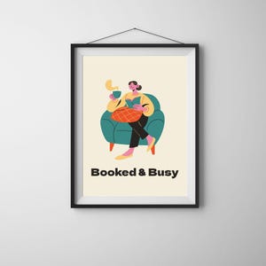 Booked and Busy - Book Wall Art, Bookworm Printable Art, Library Art, Bookish Print, Trendy Wall Art, Digital Print, Book nook,Apartment Art