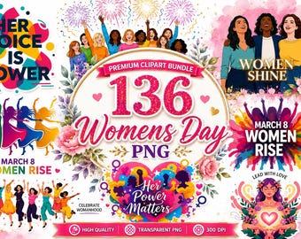 International Women’s Day PNG Bundle | Empowerment Quotes | March 8 Clipart | Sublimation 300 DPI