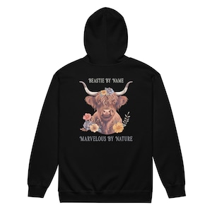 Highland Cow Hoodie – “Beastie by Name, Marvelous by Nature” – Funny Scottish Cow Sweatshirt – Highland Coo Gift for Animal Lovers