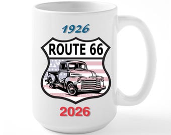 Route 66 Coffee Mug Celebrating 100 Years of Memories 1926 - 2026