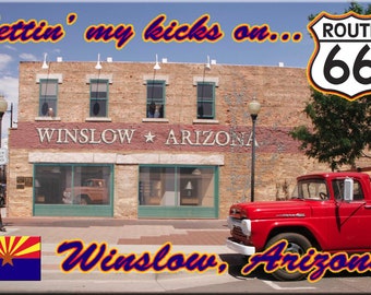 Route 66 Fridge Magnet, Route 66, Standing on the corner in Winslow, AZ, souvenir magnet, travel magnet