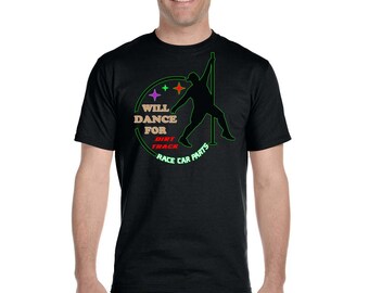 T- shirt with Dirt Track Car Parts Quote Graphic, All Cotton, Sizes Available