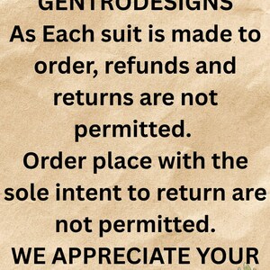 May include: Text on a beige background with floral and leaf accents. The text reads "GENTRODESIGNS" followed by a statement about made-to-order suits, returns, and trust.