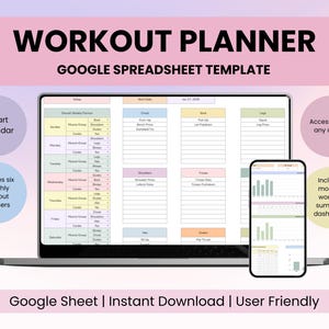 May include: A laptop and smartphone display a workout planner template. The laptop screen shows a detailed weekly planner with sections for different muscle groups. The smartphone displays a monthly workout summary dashboard. Text on the image includes "Workout Planner" and "Google Spreadsheet Template."