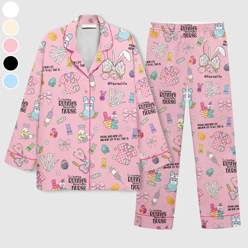 May include: Pink pajama set with a repeating pattern of medical-themed illustrations, Easter eggs, and bunny characters. The set includes a collared button-down shirt and matching pants. Text includes "Bunny's favorite nurse" and "#Nurselife".