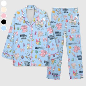 May include: Light blue pajama set with a repeating pattern of medical supplies, Easter eggs, bows, and bunny nurses. The set includes a button-down shirt and pants, trimmed with pink piping. The text "#NurseLife" and "Every Bunny's Favorite Nurse" are visible.