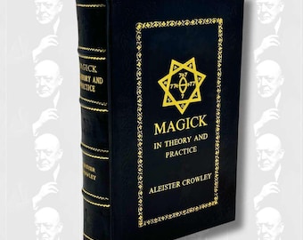 La magie en théorie et en pratique par Aleister Crowley édition reliée en cuir