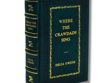 Where the Crawdads Sing by Delia Owens Rebound Leather Edition